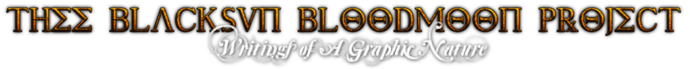 Thee Blacksun Bloodmoon Project