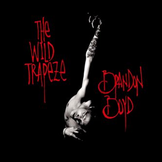 Thee Wild Trapeze